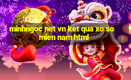 minhngoc net vn ket qua xo so mien nam html