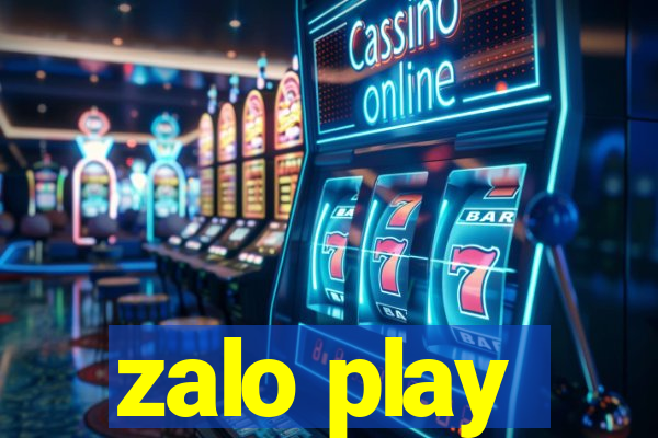 zalo play