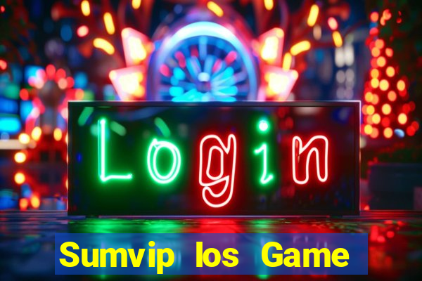 Sumvip Ios Game Bài 52Fun Đổi Thưởng