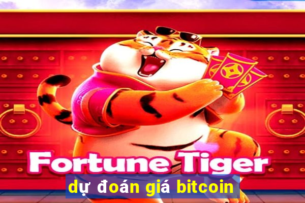 dự đoán giá bitcoin