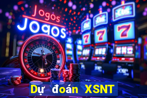 Dự đoán XSNT ngày 3