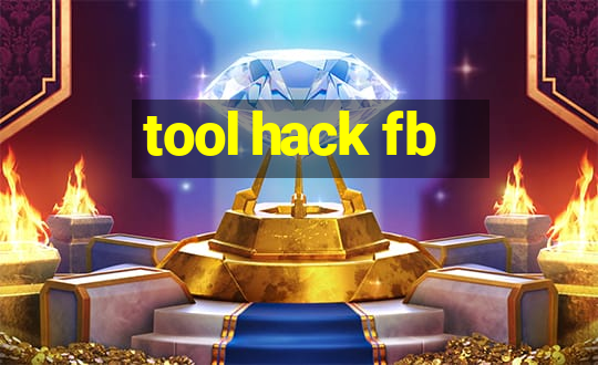 tool hack fb