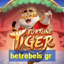 betrebels gr