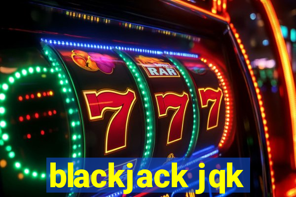 blackjack jqk