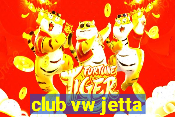 club vw jetta