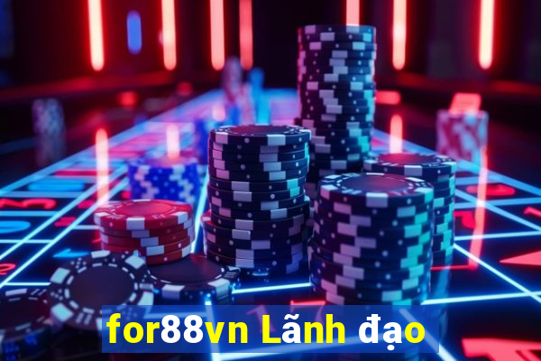 for88vn Lãnh đạo