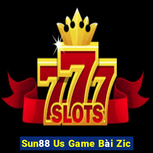 Sun88 Us Game Bài Zic