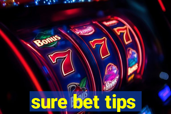 sure bet tips