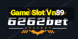 Game Slot Vn89