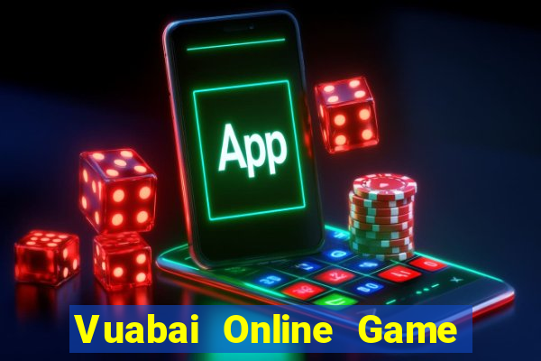 Vuabai Online Game Bài Online