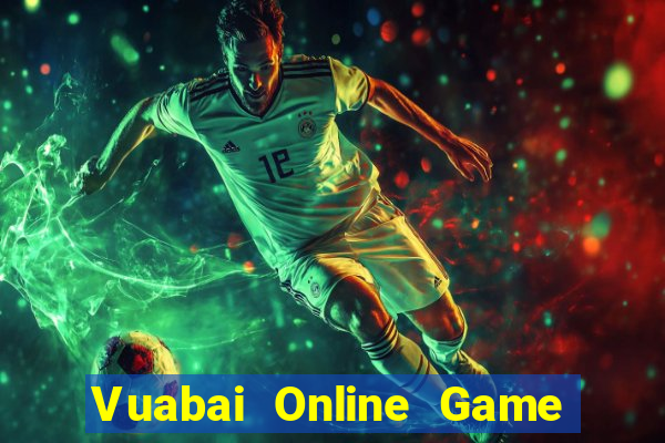 Vuabai Online Game Bài Online