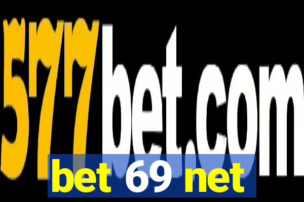 bet 69 net