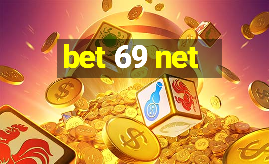 bet 69 net