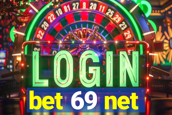 bet 69 net