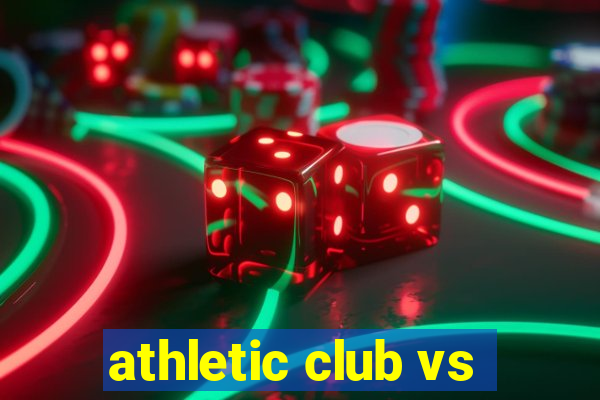 athletic club vs