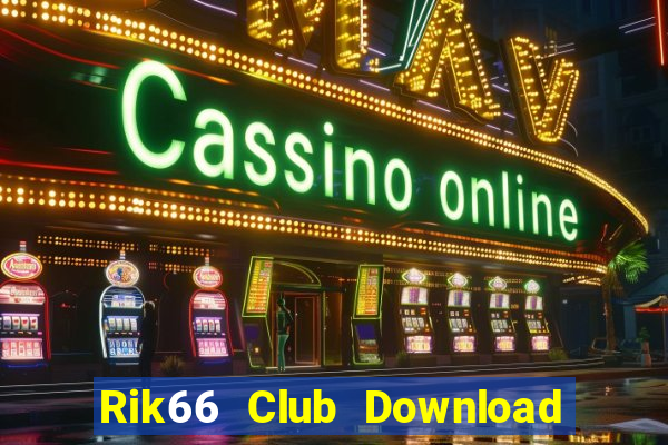 Rik66 Club Download Game Bài