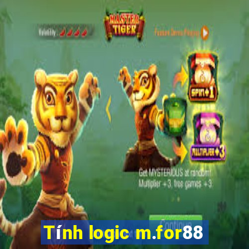 Tính logic m.for88