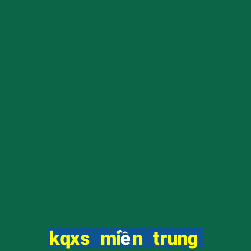 kqxs miền trung thứ 5