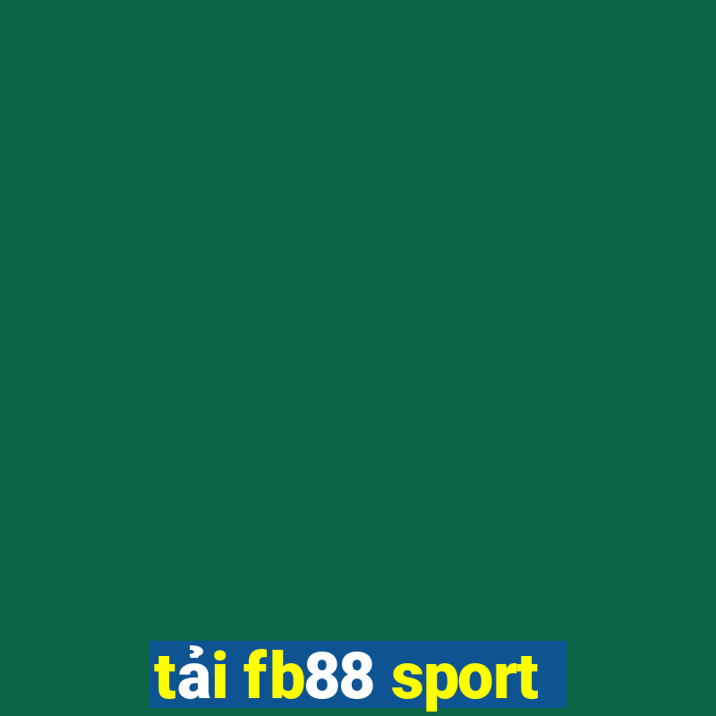 tải fb88 sport