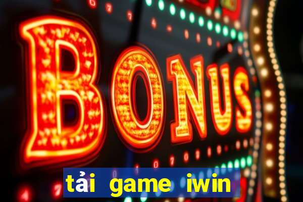 tai game iwin cho ios