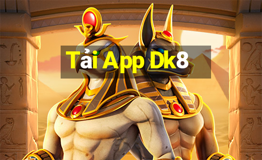 Tải App Dk8