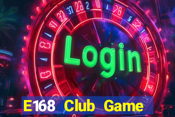 E168 Club Game Bài 888