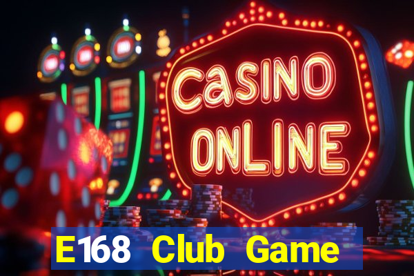 E168 Club Game Bài 888