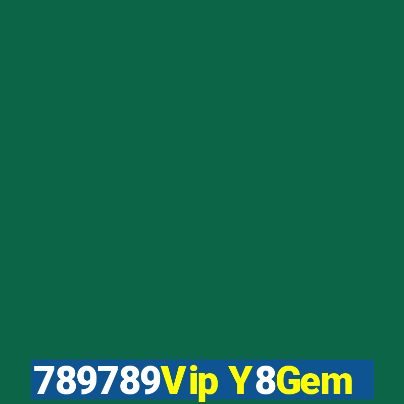 789789Vip Y8Gem