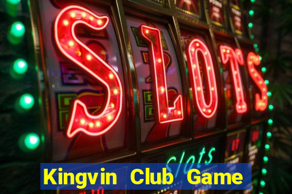 Kingvin Club Game Bài Tặng Tiền