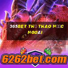 365bet Thể thao nước ngoài