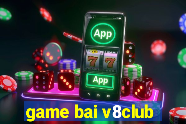 game bai v8club