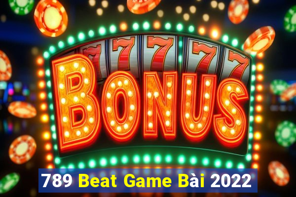 789 Beat Game Bài 2022