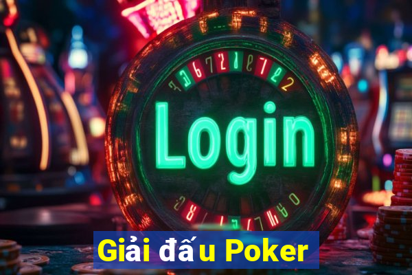 Giải đấu Poker