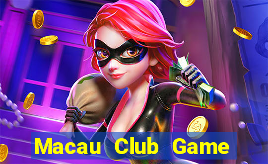 Macau Club Game Bài Vip