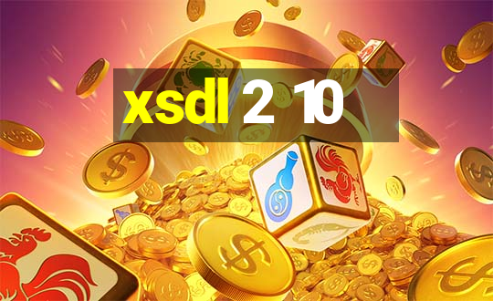 xsdl 2 10