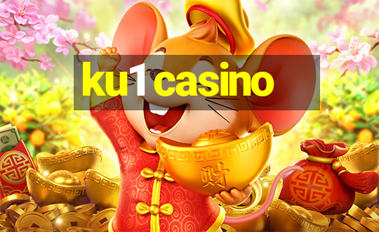 ku1 casino