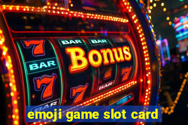 emoji game slot card