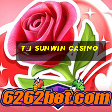 tại sunwin casino