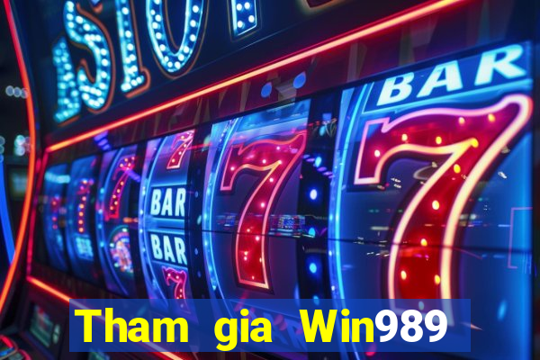 Tham gia Win989 Tặng 888k