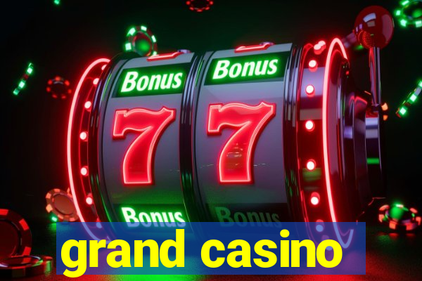 grand casino