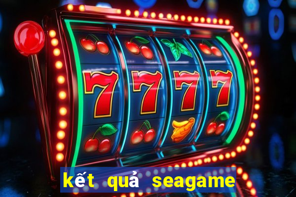 kết quả seagame 31 bóng đá nam