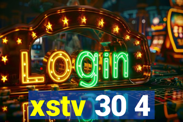 xstv 30 4