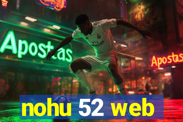 nohu 52 web