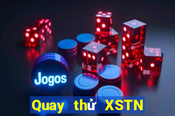 Quay thử XSTN ngày 7