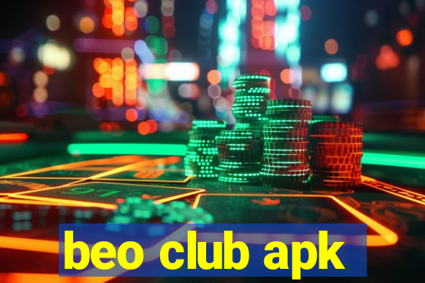 beo club apk