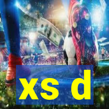 xs d