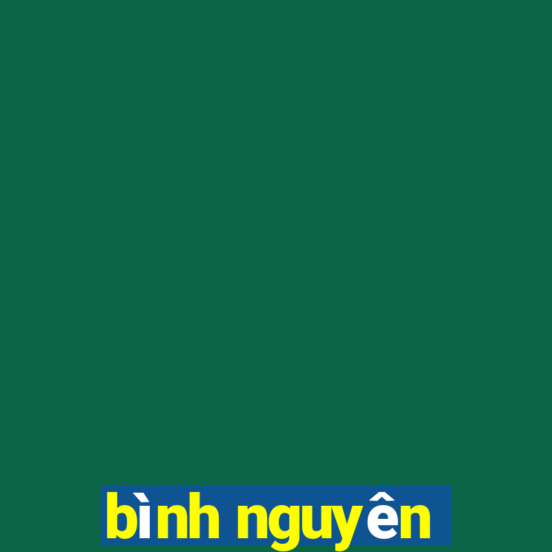 bình nguyên