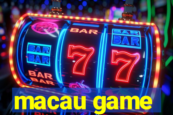 macau game