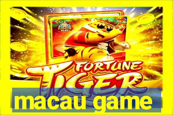 macau game