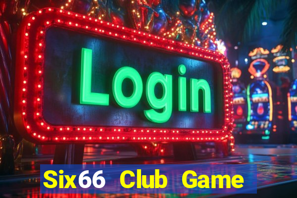 Six66 Club Game Bài Khuyến Mãi